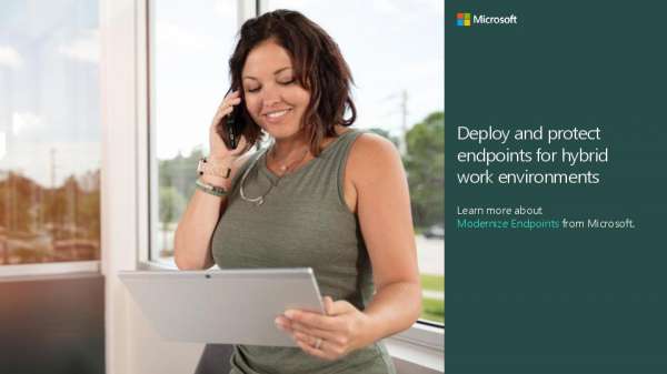 Deploy and protect endpoints for hybrid work environments